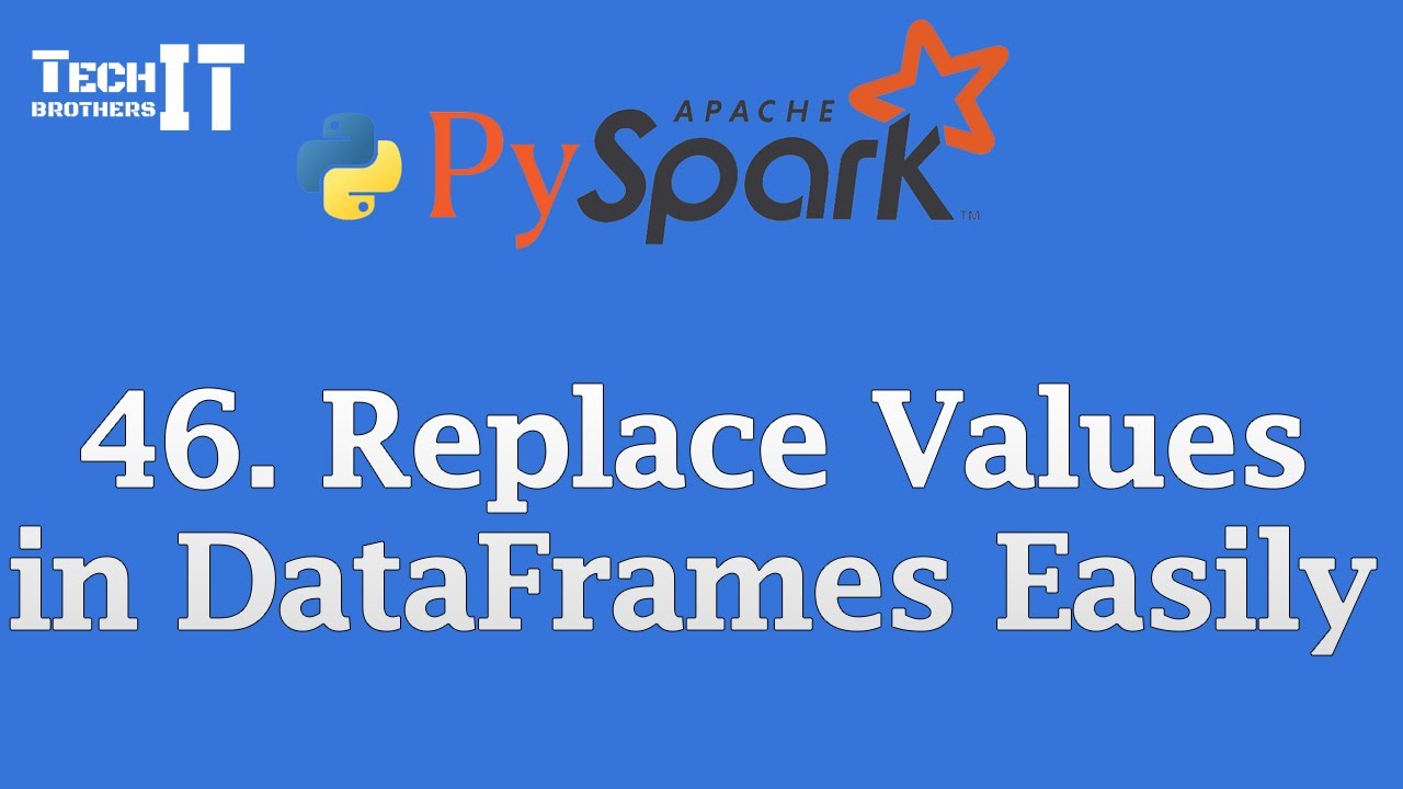 PySpark replace() Function | Replace Values in DataFrames Easily | PySpark Tutorial #pyspark