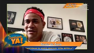 Gente de zona nos deleita presentando su nuevo sencillo llamado 'Otra botella' | Cuéntamelo YA!