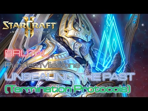 Starcraft II: Legacy of the Void - Brutal - Mission 12: Unsealing the Past (Termination Protocols) B