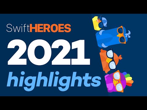 Swift Heroes Digital 2021 - Highlights