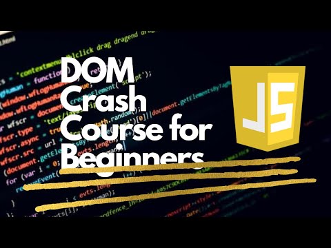 DOM Crash Course for Beginners -2