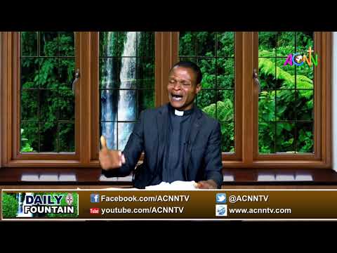 DAILY FOUNTAIN DEVOTIONAL OF JUNE 7, 2021: THE REV'D CHIMA EZIAMARA