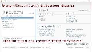 Renpy Tutorial #3 20th Subscriber Special: Adding Music and Creating NVL Textboxes
