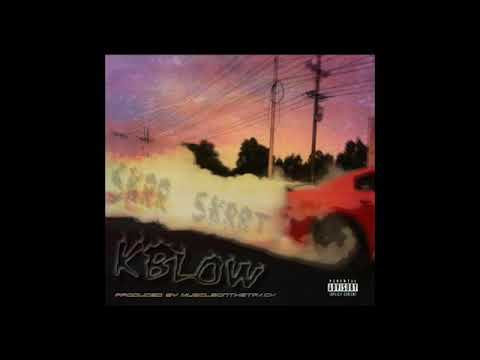 KBLOW - SKRR SKRRT