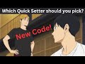 New Code Which Quick Setter Should You Pick Miya Vs Kagayama HAIKYU FLY HIGH