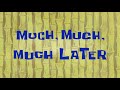 Much Much Much Later Sound Effects