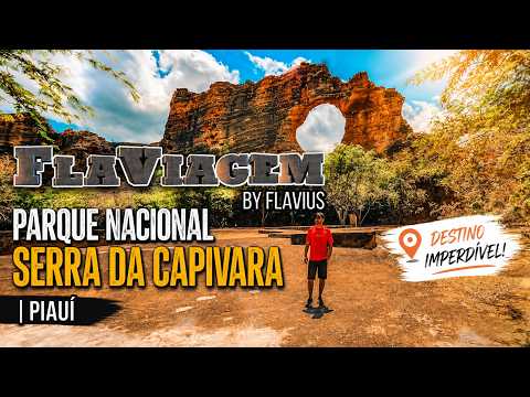 PARQUE NACIONAL SERRA DA CAPIVARA | PI