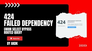 424 Failed Dependency Bypass AkDK