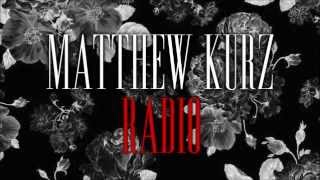 Matthew Kurz - Radio