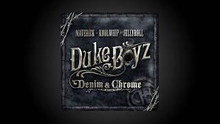 Duke Boyz Denim & Chrome City Slick Country Boyz*Jelly Roll, KoolWhip, Maverick