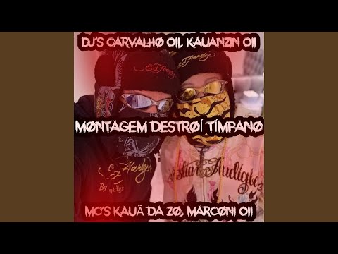 MONTAGEM DESTRÓI TÍMPANO 1