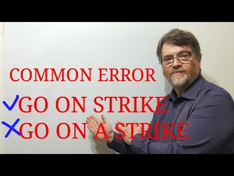 English Tutor Nick P Lesson (295) Go On Strike Not Go on a Strike