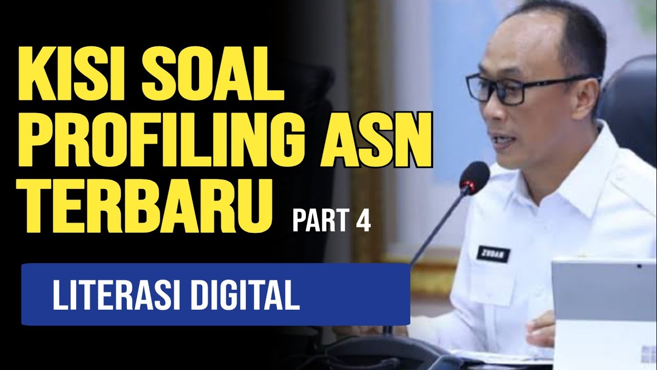 LATEST! LEAKED ASN PROFILING QUESTIONS - DIGITAL LITERACY