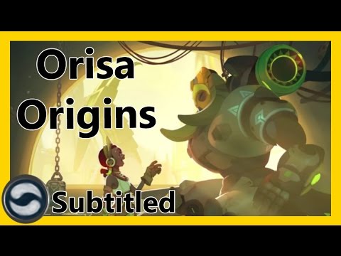 Orisa Origin - オーバーウォッチ - 英語字幕 (Orisa Origin - Overwatch - English Subtitles)