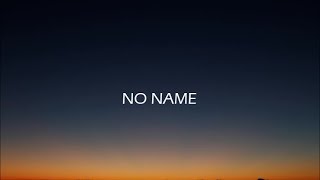 NF // NO NAME Lyric Video