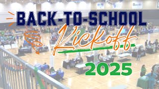 Back to School Kickoff 2025