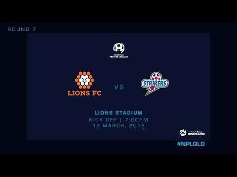 NPL R7 Lions FC vs Brisbane Strikers