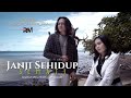 Yelse Ft Anggi Chandra Janji Sehidup Semati Official Music Video