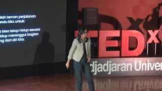 Leading Yourself After Losing Everything | Sarah Ardiwinata | TEDxPadjadjaran University