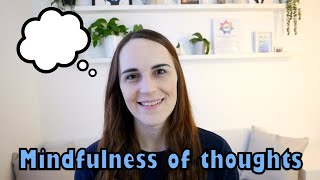 Mindfulness exercise: Mindfulness of thoughts