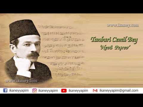Tanburi Cemil Bey - Neva Peşrev