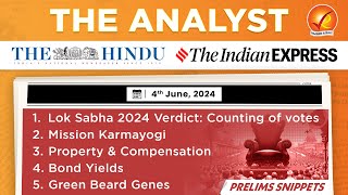 The Analyst 4th June 2024 Current Affairs Today | Vajiram and Ravi Daily Newspaper Analysis