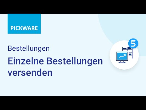 Pickware Tutorial | ERP – Einzelne Bestellungen versenden [Bestellungen]