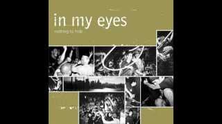 IN MY EYES - Nothing To Hide 2000 [FULL ALBUM]