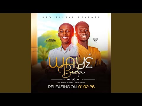 WAYE BI DA (feat. GREAT BENJAMIN)