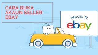 Cara Register Akaun Seller eBay