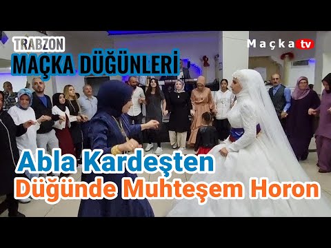 Abla Kardeşten Düğünde Muhteşem Horon