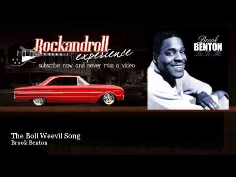 Brook Benton - The Boll Weevil Song