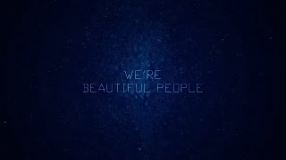 Groundbreaking | Beautiful People (Lyric Video)