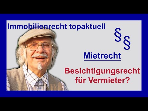 Besichtigungsrecht für Vermieter? | Tutorial