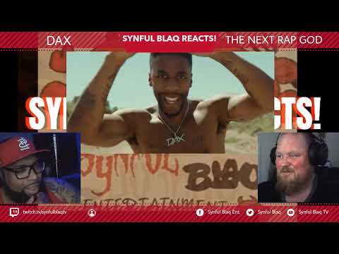 Does he have a valid Claim? Synful Blaq Reacts - DAX - The Next Rap God