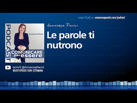 Le parole ti nutrono - Podcast