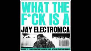 Jay Electronica - The Levees Broke (Katrina)