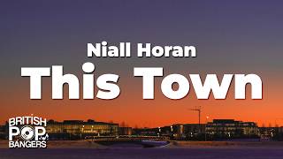 Download lagu Niall Horan - This Town (Lyrics) mp3 Download lagu Niall Horan - This Town (Lyrics) mp3