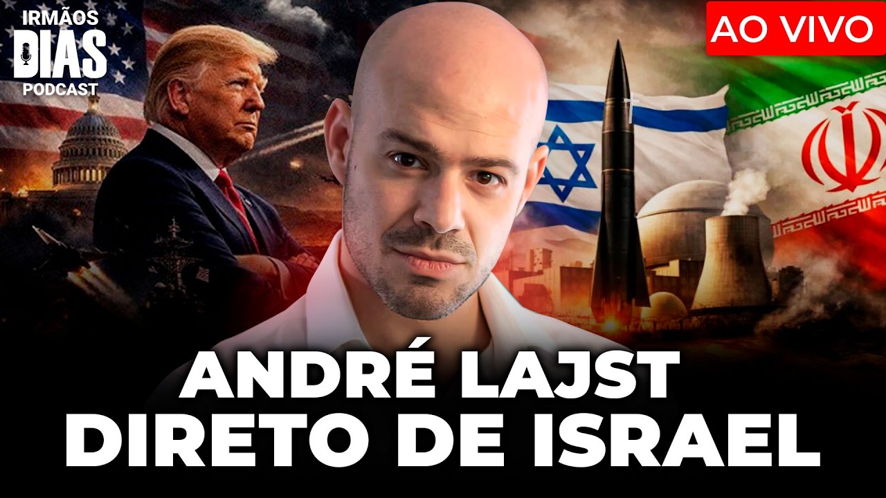 ATUALIZAÇÕES SOBRE A GUERRA NO ORIENTE MÉDIO com ANDRÉ LAJST - Irmãos Dias Podcast #245