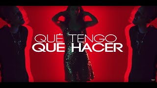 Que Tengo Que Hacer Lyrics English Translation