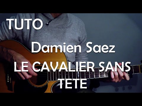 Le Cavalier Sans Tete - Damien Saez