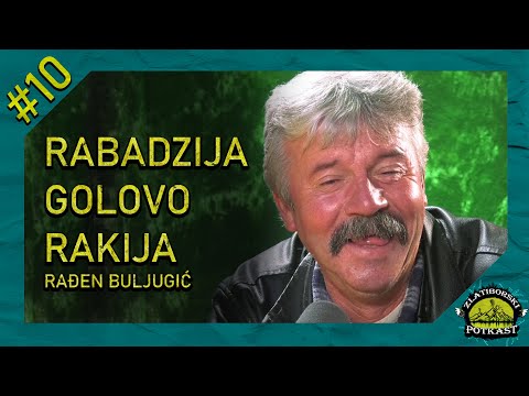Rađen Buljugić - Zlatiborski Podcast Ep.10