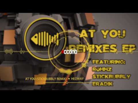 Hedway - At You (Stickbubbly Remix)  (Black Tuna Recordings)