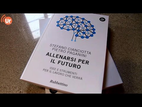 Presentazione del libro "Allenarsi per il futuro: idee e strumenti per il lavoro che verrà"