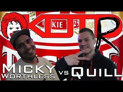 Micky Worthless vs Quill
