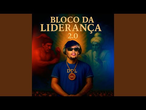 Bloco da Liderança 2.0