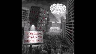 ASTRAL SLEEP - We Are Already Living In The End Of Times [FULL ALBUM] 2023