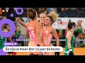 Waardoor zijn de Nederlandse hockeyvrouwen zo goed?