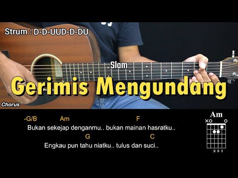 Gerimis Mengundang - Slam | Tutorial Chord Gitar Mudah dan Lirik