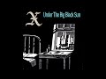 X - Under The Big Black Sun 1982 Full Album